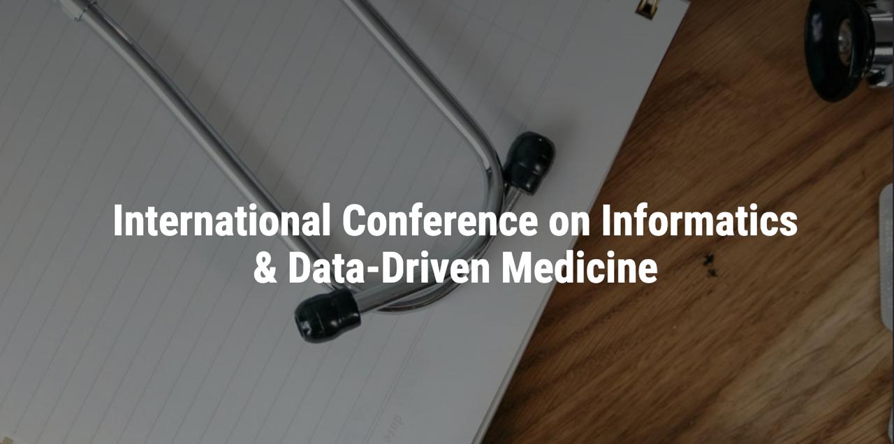 8th International Conference on Informatics & Data-Driven Medicine